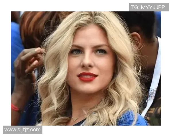 国际足球明星太太团揭秘：她们的生活与时尚风采全记录